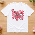 My Cat My Happy T-Shirt
