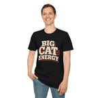 Big Cat Energy T-Shirt